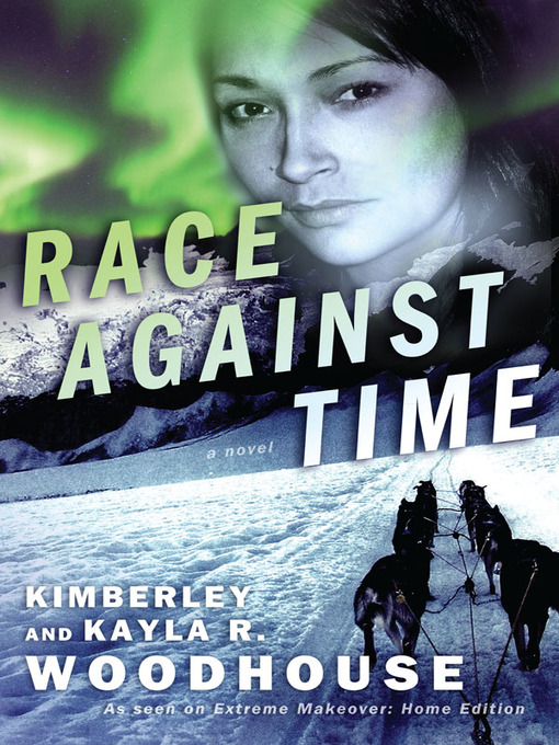 Title details for Race Against Time by Kayla Woodhouse - Available